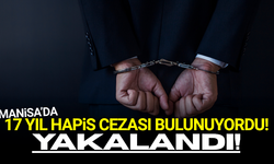 Manisa'da 17 Yıl Hapis Cezası Bulunan Hırsızlık Hükümlüsü Yakalandı