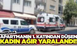 Manisa'da evinin balkonundan düşen kadın ağır yaralandı