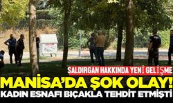 Manisa'da şok olay: Kadın esnafa bıçaklı saldırı