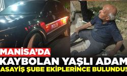 Manisa'da Kayıp Hasan Amca Bulundu!