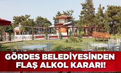 Gördes Belediyesi’nden Millet Bahçesi’nde Alkol Kararı