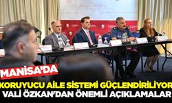Manisa'da "Geçici Koruyucu Aile Modeli" tanıtıldı!