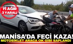 Manisa'da motosiklet ve otomobil çarpıştı: 1'i ağır 3 yaralı