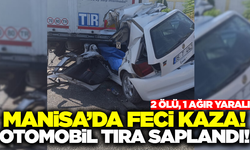 Manisa'da otomobil tıra ok gibi saplandı: 2 kişi hayatını kaybetti