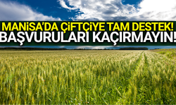 Manisa'da tarıma büyük destek!