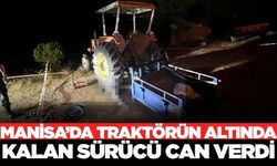 Manisa'da traktör kazası yine can aldı!