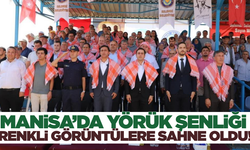 Manisa'da Yörük Şenliği!