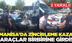 Manisa'da zincirleme kaza: 3 araç birbirine girdi!