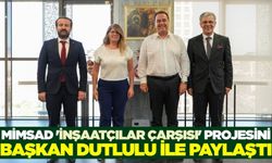 Manisalı inşaatçılar, Başkan Dutlulu'yu ziyaret etti