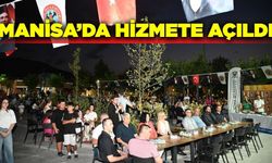 Manisalıların yeni sosyalleşme alanı!