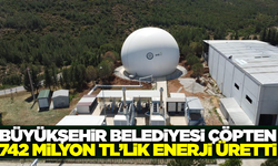 Muğla'nın çöpü elektriğe dönüşüyor: 1 milyon haneye enerji sağlanıyor