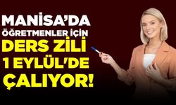 Manisa'da öğretmenlerin mesleki çalışmaları başlıyor!