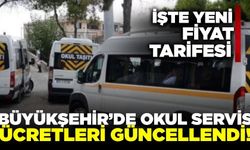 Büyükşehir'de 2025-2026 öğrenci servis fiyatları belli oldu