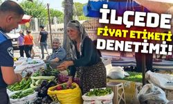 İlçede fiyat etiketi denetimi gerçekleşti!