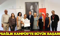 ''Sağlık Kampüs'' Projesinde büyük başarı