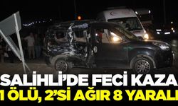 Salihli'de kamyon ile kamyonet çarpıştı: 1 kişi hayatını kaybetti