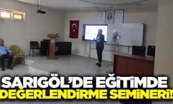 Sarıgöl'de öğretmenlere kapsamlı seminer!