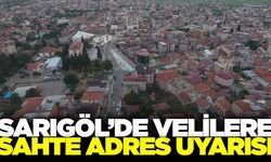 Sarıgöl'de velilere uyarı: Sahte adres beyanına ceza