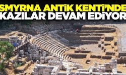 Smyrna Antik Kenti'nde kazılar devam ediyor