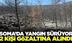 Soma'da yangınla mücadele devam ediyor! 2 kişi gözaltında