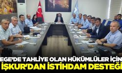 Ege'de hükümlü ve tutukluların iş bulabilmesi adına toplantı!