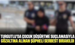Turgutlu'da Çocuk Düşürtme Suçlamasıyla Gözaltına Alınan Şüpheli Serbest Bırakıldı