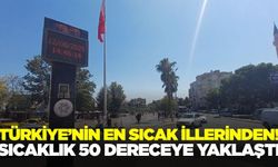 Ege'de hissedilen sıcaklık 50 dereceye yaklaştı!