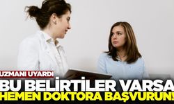 Kadınların sessiz düşmanı: Bu belirtilere sahip olanlar dikkat!