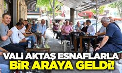 Vali Aktaş, esnaflarla buluştu
