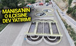 Manisa'nın o ilçesinde doğa dostu dev yatırım!