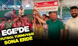 Ege'de Yaz Kur’an kursları arası futbol turnuvası sona erdi
