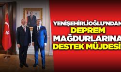 Yenişehirlioğlu’ndan Deprem Açıklaması: “Devletimiz Tüm İmkânlarıyla Vatandaşlarımızın Yanında”