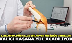 Uzmanı uyardı, menisküs yırtıklarında erken teşhis önemli
