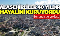 Alaşehir'de 40 yıllık sorun çözüme kavuştu