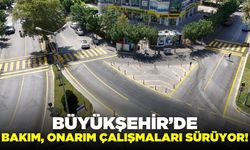 Aydın'da bakım ve onarım çalışmaları sürüyor