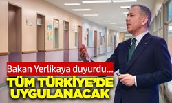 Bakan Yerlikaya açıkladı! Manisa ve diğer illerde uygulanacak