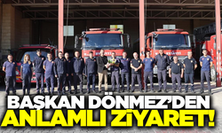 Başkan Dönmez, itfaiyecilerle bir araya geldi!