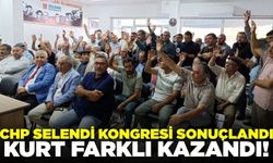 CHP Selendi Kongresinde yeni Başkan Kurt oldu!