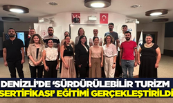 Denizli'de sürdürülebilir turizm eğitimi başarıyla tamamlandı