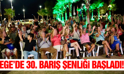 Ege'de "Barış Şenliği" tarih ve kültür etkinlikleriyle başladı