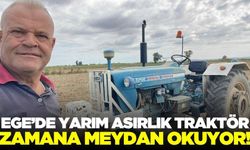 Ege'de yarım asrı geride bırakmış traktör!
