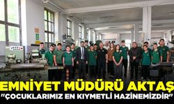 Manisa İl Emniyet Müdürü Aktaş'tan okullara anlamlı ziyaret