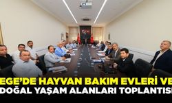Ege'de doğal yaşam alanları toplantısı!