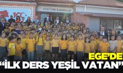Ege'de okullar anlamlı bir etkinlikle açıldı!