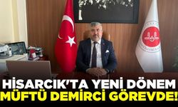 Hisarcık Müftüsü Demirci, göreve başladı