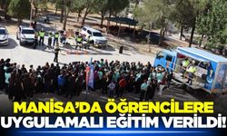 Manisa'da öğrencilere anlamlı eğitim!