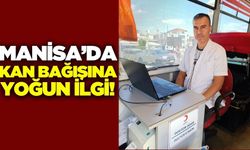 Manisalı vatandaşlardan kan bağışına yoğun ilgi