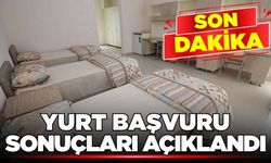 Yurt başvurusunda heyecanlı bekleyiş sona erdi: Sonuçlar açıklandı