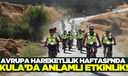 Kula'da pedallar sağlık için çevrildi!