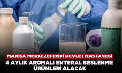 Manisa Merkezefendi Devlet Hastanesi Aromalı Enteral Beslenme Ürünleri Alacak
